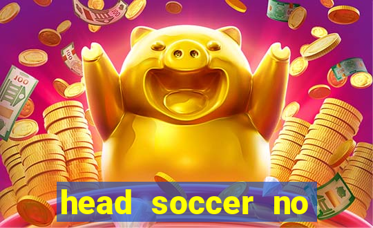 head soccer no click jogos